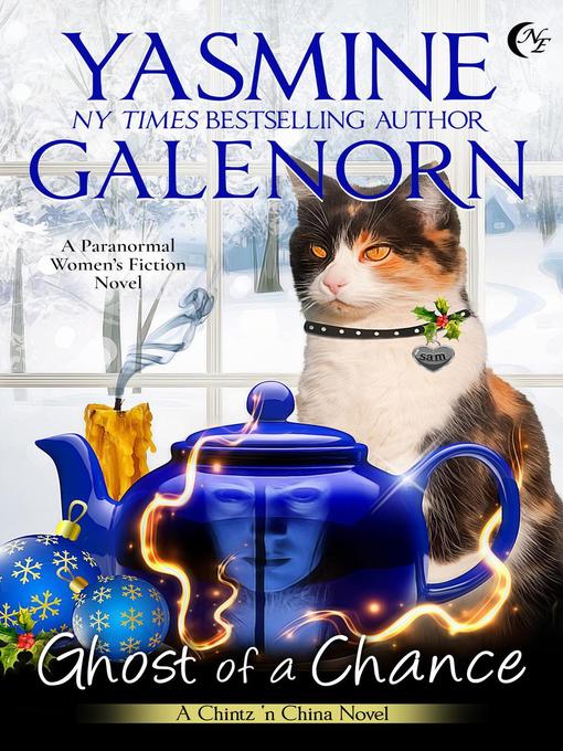 Title details for Ghost of a Chance by Yasmine Galenorn - Available